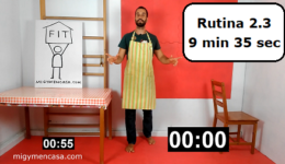 RUTINA 2.3 (9 minutos y medio) Rutina 2.3